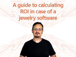 ROI in case of a jewelry software